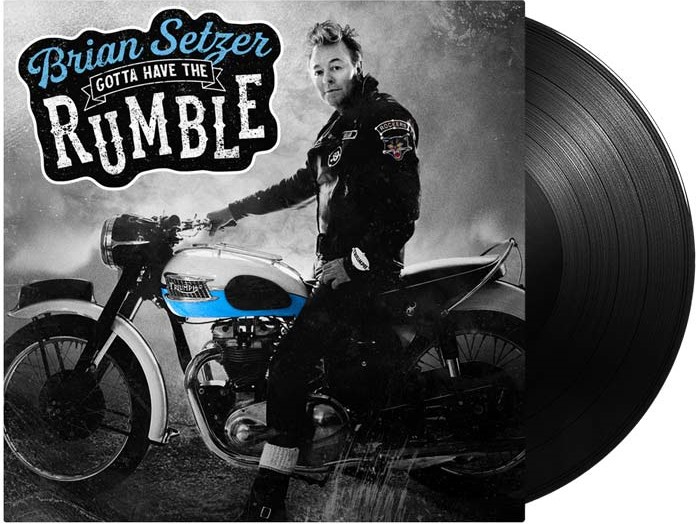 Setzer ,Brian - Got Have The Rumble ( Ltd Lp Gatefold Sleeve )